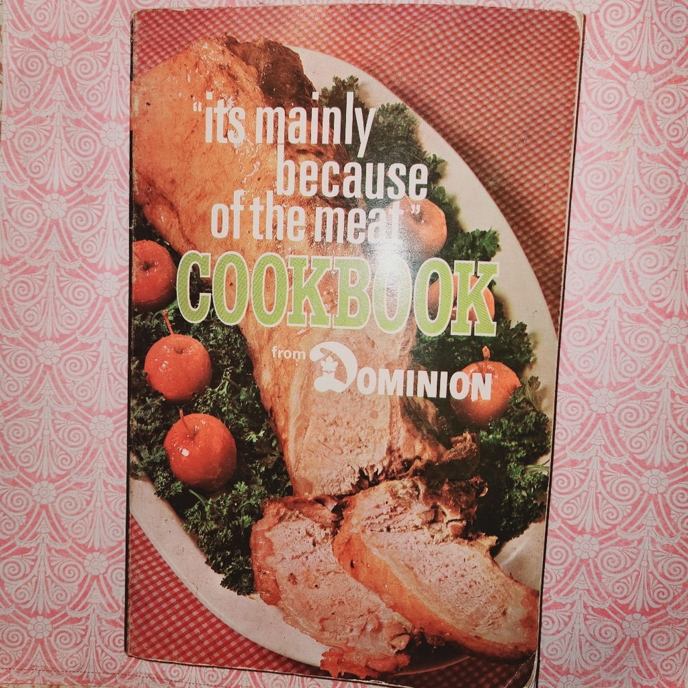 Soft Bound Advertising Illustrated Cook Book from Dominion